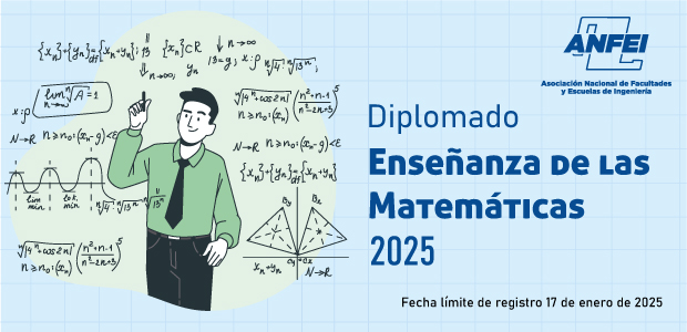 Diplomado en Enseñanza de las Matemáticas 2025 de la ANFEI